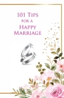 101 Tips for a Happy Marriage By Ali Khamenei Cover Image