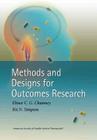 Methods and Designs for Outcomes Research By Elinor C. G. Chumney (Editor), Kit N. Simpson (Editor) Cover Image