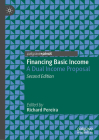 Financing Basic Income: A Dual Income Proposal (Exploring the Basic Income Guarantee) Cover Image