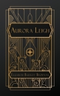 Aurora Leigh: A Poem in Nine Books By Elizabeth Barrett Browning Cover Image