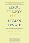 Sexual Behavior in the Human Female By Alfred C. Kinsey, Wardell B. Pomeroy, Clyde E. Martin Cover Image