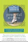 Secrets of Powerful Women: Leading Change for a New Generation Cover Image