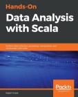 Hands-On Data Analysis with Scala Cover Image