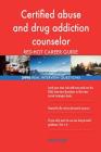 Certified abuse and drug addiction counselor RED-HOT Career; 2496 REAL Interview By Red-Hot Careers Cover Image