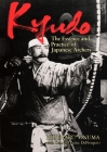 Kyudo: The Essence and Practice of Japanese Archery Cover Image