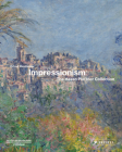 Impressionism: The Hasso Plattner Collection By Ortrud Westheider Cover Image