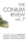 The Conium Review: Vol. 7 By Chelsea Harris, Maryse Meijer (Guest Editor), James R. Gapinski (Editor) Cover Image