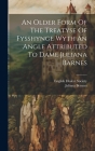An Older Form Of The Treatyse Of Fysshynge Wyth An Angle Attributed To Dame Juliana Barnes By Juliana Berners, English Dialect Society (Created by) Cover Image