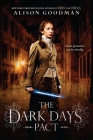 The Dark Days Pact (A Lady Helen Novel #2) By Alison Goodman Cover Image