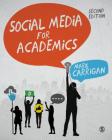 Social Media for Academics Cover Image