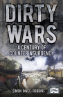 Dirty Wars: A Century of Counterinsurgency Cover Image