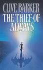 The Thief of Always: A Fable Cover Image