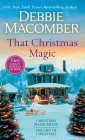 That Christmas Magic: A 2-in-1 Collection: Christmas Masquerade and The Gift of Christmas By Debbie Macomber Cover Image