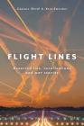 Flight Lines: Assorted lies, recollections and war stories Cover Image