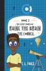 The Secret World of Raine the Brain: The Council Cover Image