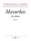 Mazurkas (Faber Edition) By Thomas Adès (Composer) Cover Image