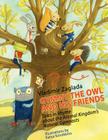 Gymmy the Owl and His Friends: Tales in Rhyme about the Animal Kingdom's Natural Gymnasts. Cover Image