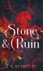Stone & Ruin By Diamanti Cover Image