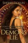 Demons Lie By Sherry Ficklin Cover Image