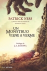 Un monstruo viene a verme / A Monster Calls: Inspired by an idea from Siobhan Do wd ? By Patrick Ness Cover Image