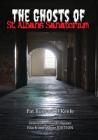 The Ghosts of St. Albans Sanatorium: Black and White Edition Cover Image