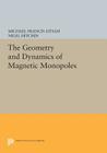 The Geometry and Dynamics of Magnetic Monopoles Cover Image