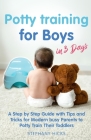 Potty Training for Boys in 3 Days By Stephany Hicks Cover Image