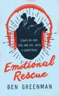 Emotional Rescue: Essays on Love, Loss, and Life--With a Soundtrack By Ben Greenman, Dan John Miller (Read by) Cover Image