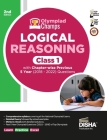 Olympiad Champs Logical Reasoning Class 1 with Chapter-wise Previous 5 Year (2018 - 2022) Questions 2nd Edition Complete Prep Guide with Theory, PYQs, By Disha Experts Cover Image