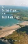 The Secret Places of the West Cork Coast Cover Image