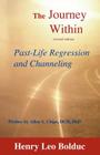 The Journey Within: Past-Life Regression and Channeling Cover Image