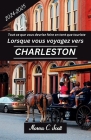 Tout ce que vous devez faire en tant que touriste lorsque vous voyagez à Charleston SC 2024-2025: Un guide des sites historiques, des itinéraires et d Cover Image