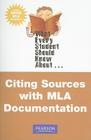 What Every Student Should Know about Citing Sources with MLA Documentation, Update Edition By Michael Greer Cover Image