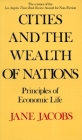 Cities and the Wealth of Nations: Principles of Economic Life Cover Image
