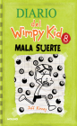 Mala suerte / Hard Luck (Diario Del Wimpy Kid #8) By Jeff Kinney Cover Image