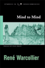 Mind to Mind (Studies in Consciousness) By Rene Warcollier, Ingo Swann (Preface by), Russell Targ (Introduction by), Jane Kartra PhD (Introduction by) Cover Image