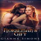 Norseman's Gift By Gianna Simone, Dahlia Lynde (Read by) Cover Image