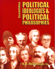 Political Ideologies and Political Philosophies By H. B. McCullough Cover Image