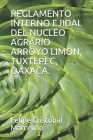 Reglamento Interno Ejidal del Nucleo Agrario Arroyo Limon, Tuxtepec, Oaxaca. Cover Image