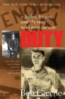 Duty:: A Father, His Son, and the Man Who Won the War By Bob Greene Cover Image