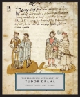 The Broadview Anthology of Tudor Drama Cover Image