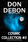 Cosmic Collection #2 By Don Debon Cover Image