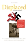 Displaced - A Modern Baltic Saga By William Gemmell Cover Image