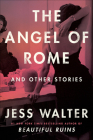 The Angel of Rome: And Other Stories Cover Image