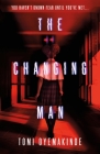 The Changing Man By Tomi Oyemakinde Cover Image