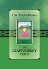 The Glastonbury Tarot By Lisa Tenzin-Dolma Cover Image