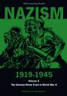 Nazism 1919-1945 Volume 4: The German Home Front in World War II: A Documentary Reader (Exeter Studies in History #4) By Jeremy Noakes (Editor), Geoffrey Pridham (Editor) Cover Image