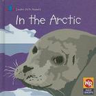 In the Arctic (Learn with Animals) By Laura Ottina Cover Image