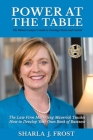 Power at the Table: Guide to Gaining Clients and Control - The Law Firm Marketing Maverick Teaches How to Develop Your Own Book of Busines By Sharla Frost Cover Image