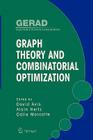 Graph Theory and Combinatorial Optimization By David Avis (Editor), Alain Hertz (Editor), Odile Marcotte (Editor) Cover Image